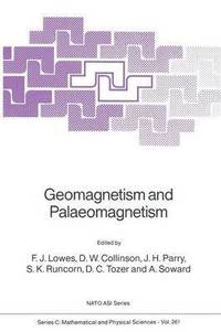 bokomslag Geomagnetism and Palaeomagnetism