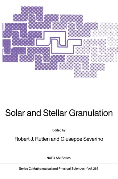 bokomslag Solar and Stellar Granulation