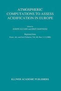 bokomslag Atmospheric Computations to Assess Acidification in Europe