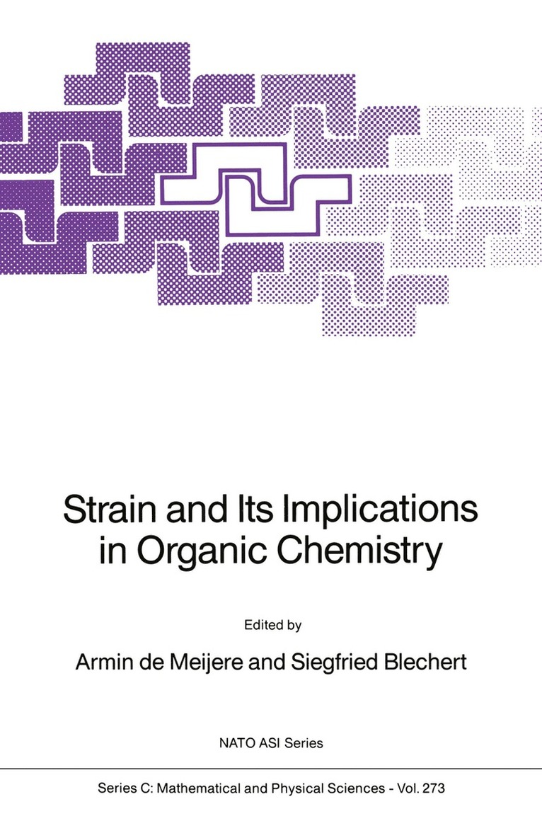 Strain and Its Implications in Organic Chemistry 1