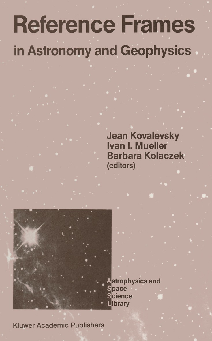 Jean Kovalevsky, Ivan I. Mueller, Barbara Kolaczek - Reference Frames, Häftad
