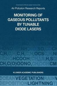 bokomslag Monitoring of Gaseous Pollutants by Tunable Diode Lasers