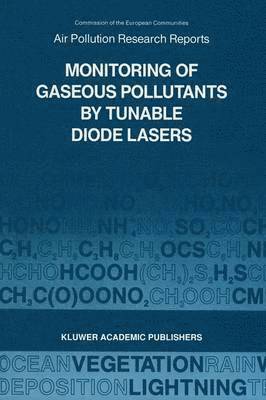 bokomslag Monitoring of Gaseous Pollutants by Tunable Diode Lasers