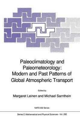 bokomslag Paleoclimatology and Paleometeorology: Modern and Past Patterns of Global Atmospheric Transport