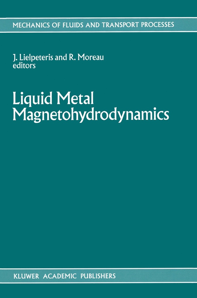 Liquid Metal Magnetohydrodynamics 1