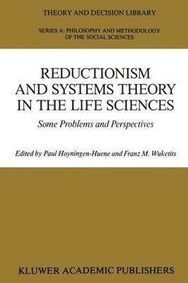 bokomslag Reductionism and Systems Theory in the Life Sciences