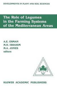 bokomslag The Role of Legumes in the Farming Systems of the Mediterranean Areas