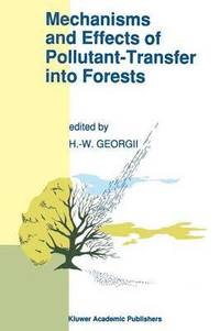 bokomslag Mechanisms and Effects of Pollutant-Transfer into Forests