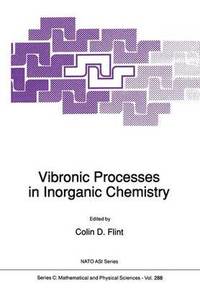 bokomslag Vibronic Processes in Inorganic Chemistry
