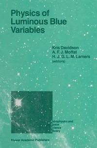 bokomslag Physics of Luminous Blue Variables