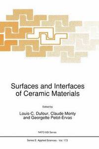 bokomslag Surfaces and Interfaces of Ceramic Materials