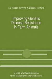 bokomslag Improving Genetic Disease Resistance in Farm Animals