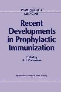 bokomslag Recent Developments in Prophylactic Immunization
