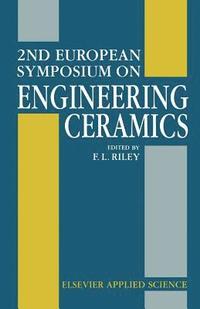 bokomslag 2nd European Symposium on Engineering Ceramics