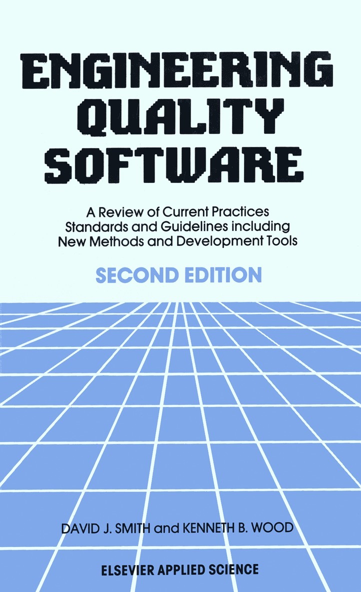 D.J. Smith, K.B. Wood, D. J. Smith, K. B. Wood, D.J. Smith, K.B. Wood - Engineering Quality Software, Häftad