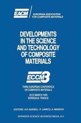 bokomslag Developments in the Science and Technology of Composite Materials