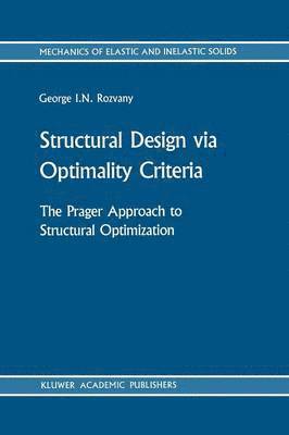 Structural Design via Optimality Criteria 1