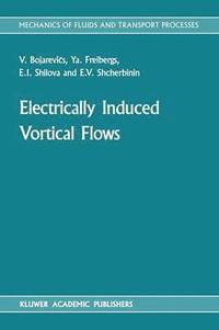 bokomslag Electrically Induced Vortical Flows