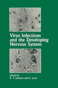 bokomslag Virus Infections and the Developing Nervous System