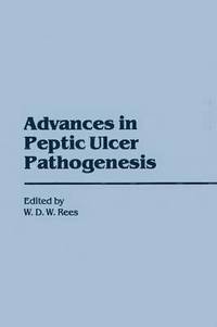 bokomslag Advances in Peptic Ulcer Pathogenesis