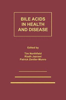 bokomslag Bile Acids in Health and Disease