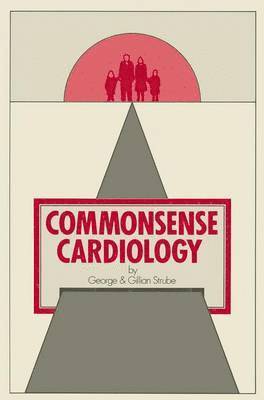 Commonsense Cardiology