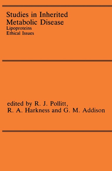 R.J. Pollitt, R. Angus Harkness, G.M. Addison - Studies in Inherited Metabolic Disease, Häftad