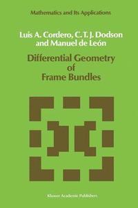 bokomslag Differential Geometry of Frame Bundles