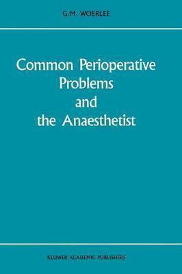 bokomslag Common Perioperative Problems and the Anaesthetist