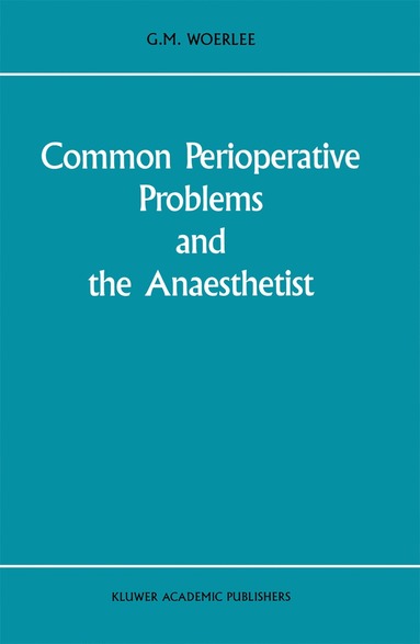 bokomslag Common Perioperative Problems and the Anaesthetist