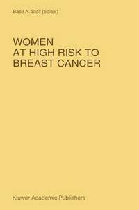 bokomslag Women at High Risk to Breast Cancer