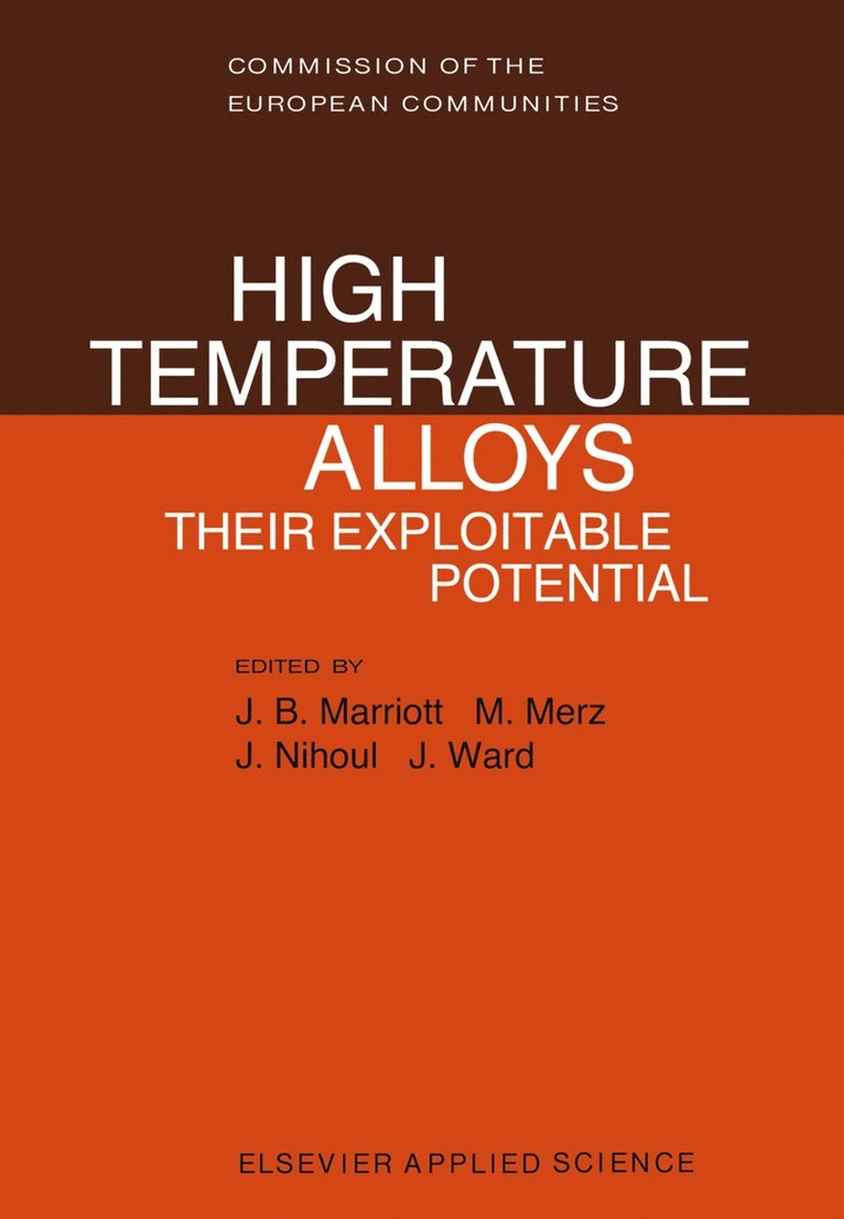 J.B. Marriott, M. Merz, J. Nihoul, Ian M. Ward, J. B. Marriott - High Temperature Alloys, Häftad