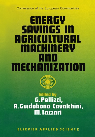 bokomslag Energy Savings in Agricultural Machinery and Mechanization