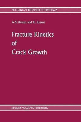 Fracture Kinetics of Crack Growth 1