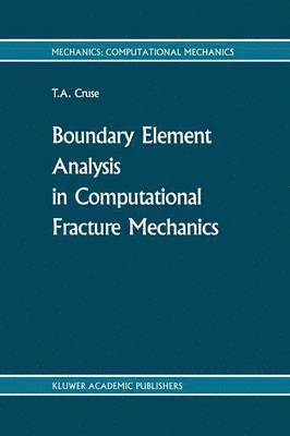 bokomslag Boundary Element Analysis in Computational Fracture Mechanics