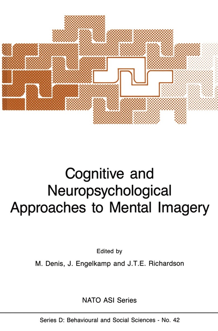 M. Denis, Johannes Engelkamp, John T.E. Richardson, John T. E. Richardson - Cognitive and Neuropsychological Approaches to Mental Imagery, Häftad