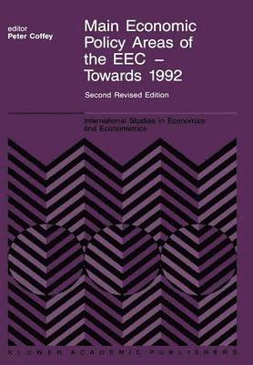 bokomslag Main Economic Policy Areas of the EEC  Towards 1992