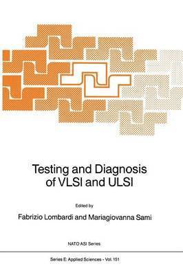 bokomslag Testing and Diagnosis of VLSI and ULSI