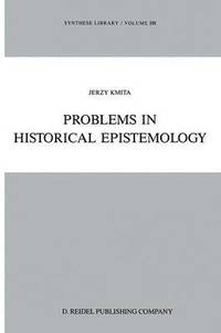 bokomslag Problems in Historical Epistemology