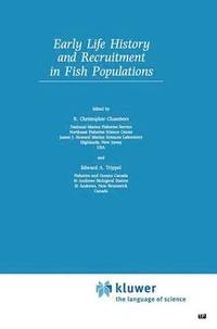 bokomslag Early Life History and Recruitment in Fish Populations
