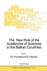bokomslag The New Role of the Academies of Sciences in the Balkan Countries