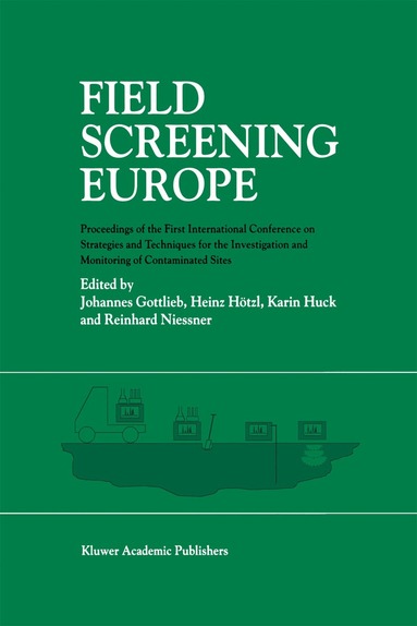 Johannes Gottlieb, Heinz Hötzl, Karin Huck, Reinhard Niessner - Field Screening Europe, Häftad