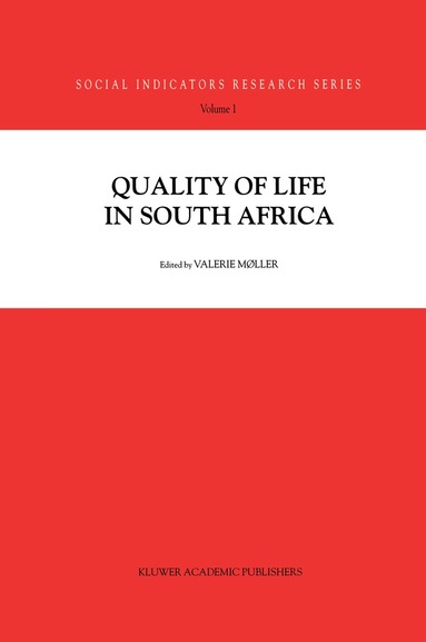 Valerie Møller, Valerie Møller - Quality of Life in South Africa, Häftad