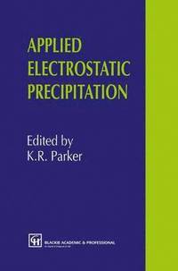 bokomslag Applied Electrostatic Precipitation