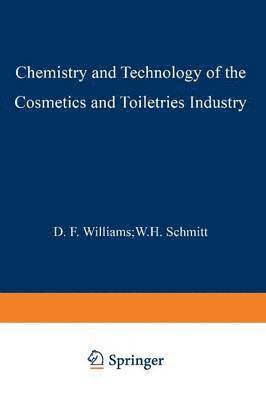 Chemistry and Technology of the Cosmetics and Toiletries Industry 1