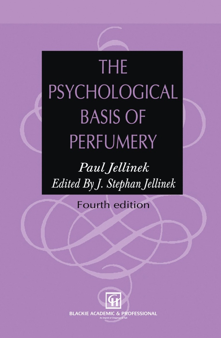 J. Stephan Jellinek - Psychological Basis of Perfumery, Häftad