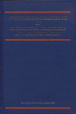 International Handbook of Educational Leadership and Administration 1
