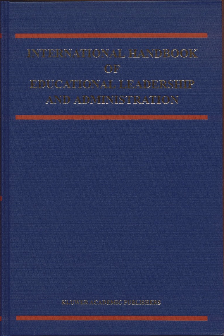 International Handbook of Educational Leadership and Administration 1