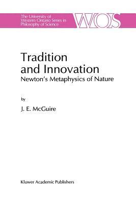 J.E. McGuire, J. E. McGuire - Tradition and Innovation, Häftad