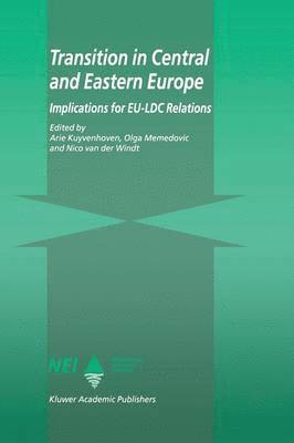 A. Kuyvenhoven, Olga Memedovic, Nico van der Windt, Nico van der Windt - Transition in Central and Eastern Europe, Häftad